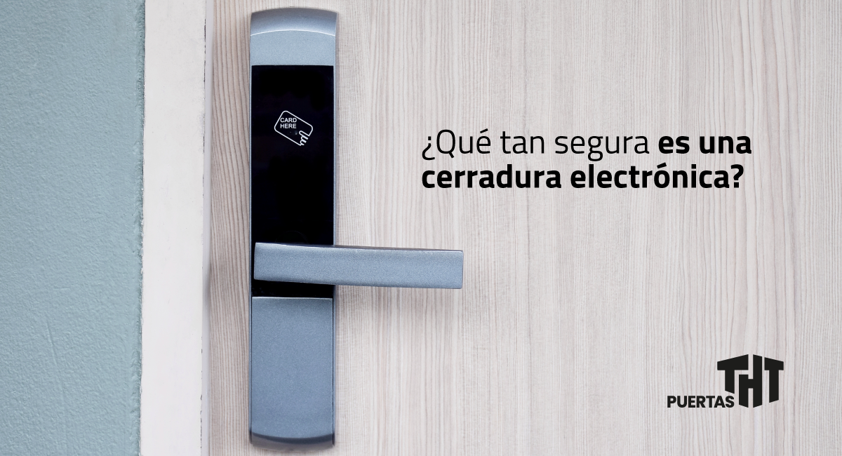 Cerraduras electrónicas para puertas - Puertas THT