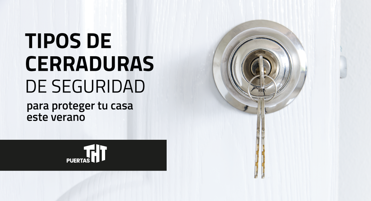 tipos de cerraduras de seguridad