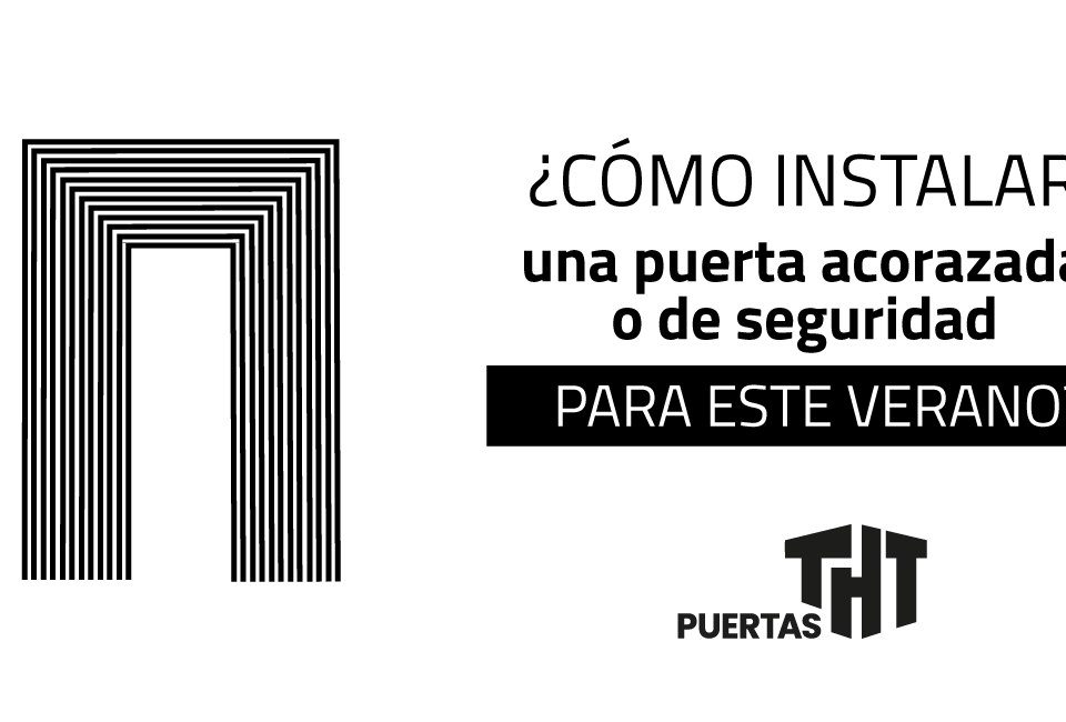 nstalar puerta acorazada