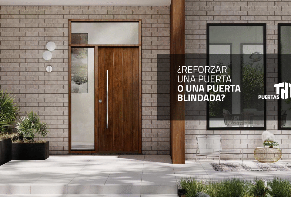 puerta blindada o reforzada